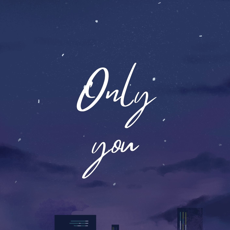Only you - แค่คุณ