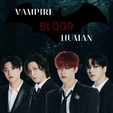 Vampire Blood Human³ 🌹#TREASURE